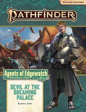 Pathfinder Adventure Path: Devil at the Dreaming Palace (Agents of Edgewatch 1 of 6) (P2)