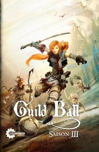 Guild Ball Saison 3