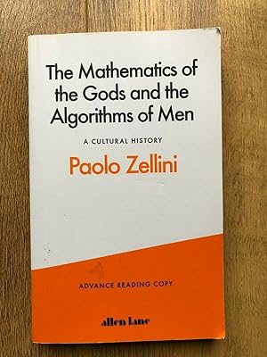 Seller image for THE MATHEMATICS OF THE GODS AND THE ALGORITHMS OF MEN for sale by Happyfish Books
