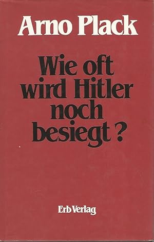 Bild des Verkufers fr Wie oft wird Hitler noch besiegt?. zum Verkauf von Lewitz Antiquariat