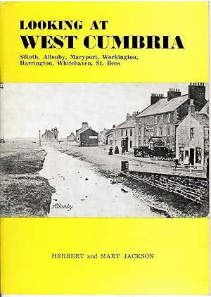 Seller image for Looking at West Cumbria for sale by Michael Moons Bookshop, PBFA