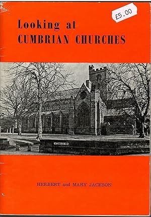 Seller image for Looking at Cumbrian Churches for sale by Michael Moons Bookshop, PBFA