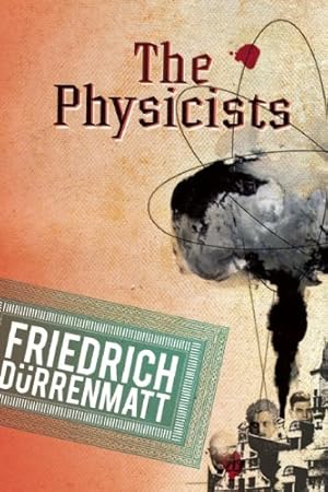 Seller image for The Physicists by Durrenmatt, Friedrich [Paperback ] for sale by booksXpress