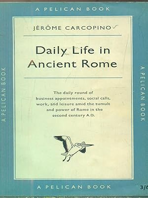 Immagine del venditore per Daily Life in Ancient Rome venduto da Librodifaccia