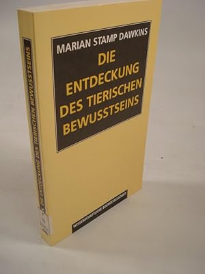 Seller image for Die Entdeckung des tierischen Bewusstseins. for sale by Antiquariat Bookfarm
