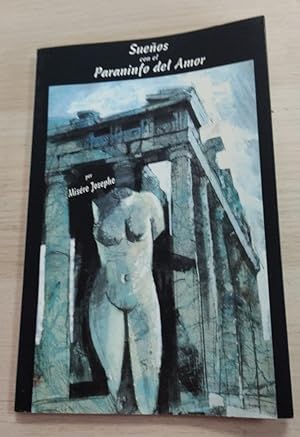 Seller image for Sueos con el Paraninfo del amor for sale by Libros Tobal