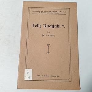 Bild des Verkufers fr Felix Rachfahl. (= Sonderabdruck aus Bd. 55 der Zeitschrift der Gesellschaft fr Schleswig-Holsteinische Geschichte). zum Verkauf von Antiquariat Bookfarm