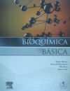 Bioquímica básica: Base molecular de los procesos fisiológicos