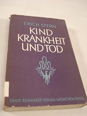 Seller image for Kind, Krankheit und Tod. for sale by Antiquariat Bookfarm