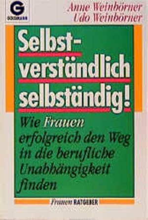 Bild des Verkufers fr Selbstverstndlich selbstndig! zum Verkauf von Antiquariat Armebooks