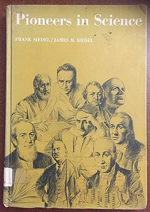 Seller image for PIONNERS IN SCIENCE for sale by FULFILLINGTHRIFTBOOKHOUSE