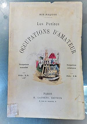 les petites occupations d'amateur -occupations manuelles - occupations artistiques