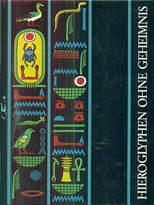 Immagine del venditore per Hieroglyphen Ohne Geheimnis venduto da Librodifaccia