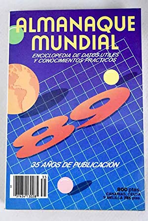 Imagen del vendedor de ALMANAQUE MUNDIAL .1989 Enciclopedia De Datos Utiles y Conocimientos Practicos . a la venta por Libros Tobal