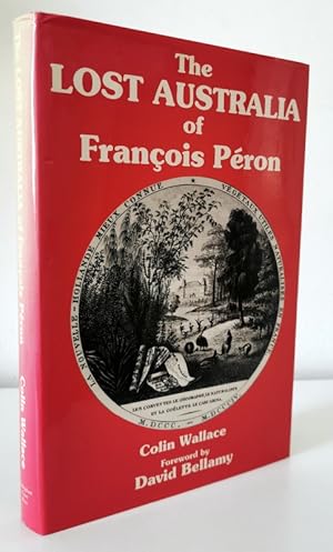 Image du vendeur pour The Lost Australia of Francois Peron mis en vente par Books Written By (PBFA Member)