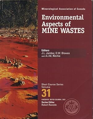 Seller image for Environmental Aspects of Mine Wastes (Short Course Series, volume 31) for sale by J C ( Antiquarian) Books