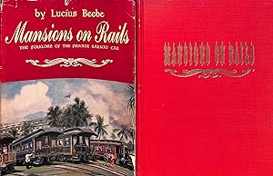 Seller image for Mansions on Rails: The Folklore of the Private Railway Car for sale by The Cary Collection