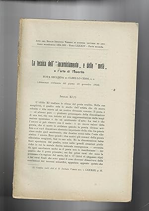 Immagine del venditore per La tecnica dell' "incorniciamento" e della "met" e l'arte di Teocrito. Nota seconda. Estratto dagli Atti del Reale Istituto Veneto di scienze lettere e arti del 1924-1925. venduto da Libreria Gull