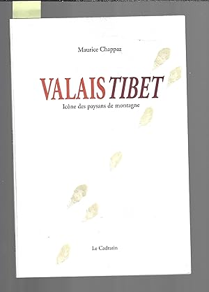 Valais-Tibet: Icône des paysans de montagne (French Edition)