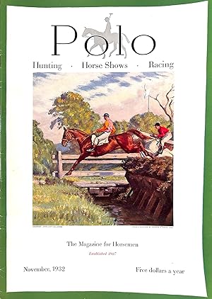 Seller image for Polo: The Magazine for Horsemen, November, 1932 for sale by The Cary Collection