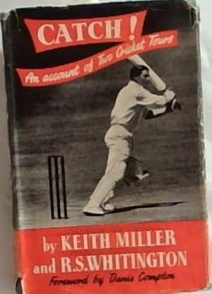 Imagen del vendedor de Catch ! An Account of Two Cricket Tours a la venta por Chapter 1