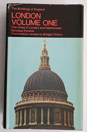 The Buildings of England. London Volume One: The Cities of London and Westminster