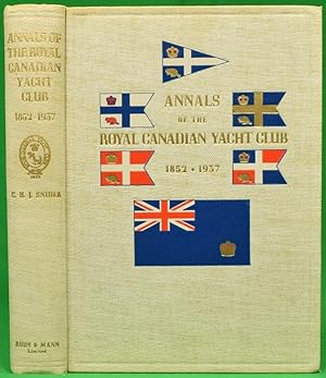 Annals of The Royal Canadian Yacht Club 1852-1937