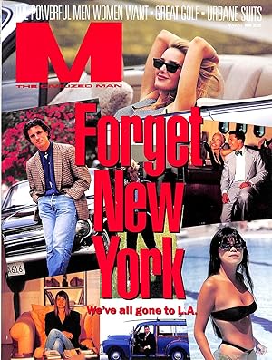 M The Civilized Man: Forget New York August 1989