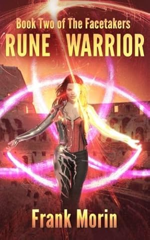 Seller image for Rune Warrior (The Facetakers) (Volume 2) by Morin, Frank [Paperback ] for sale by booksXpress