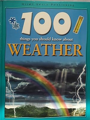 100 Things You Should Know About Weather