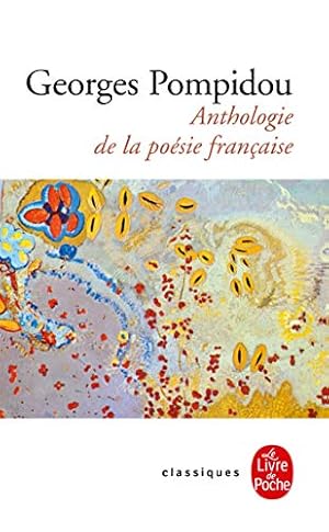 Seller image for Anthologie de La Poesie Francaise (French Edition) (Ldp Classiques) [FRENCH LANGUAGE - Soft Cover ] for sale by booksXpress