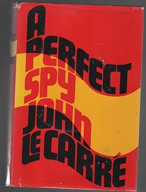 Seller image for A PERFECT SPY for sale by The Reading Well Bookstore