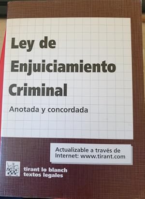 Imagen del vendedor de LEY DE ENJUICIAMIENTO CRIMINAL. ANOTADA Y CONCORDADA. a la venta por Libreria Lopez de Araujo