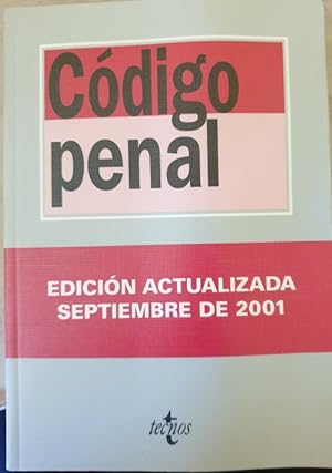 CODIGO PENAL. LEY ORGANICA 10/1995, DE 23 DE NOVIEMBRE.