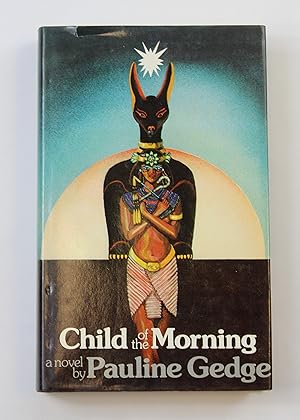 Seller image for Child of the Morning for sale by Our Kind Of Books