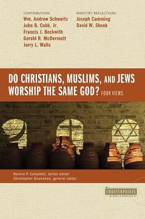 Imagen del vendedor de Do Christians, Muslims, and Jews Worship the Same God?: Four Views (Counterpoints: Bible and Theology) by Zondervan [Paperback ] a la venta por booksXpress