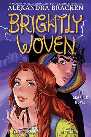 Seller image for Brightly Woven: The Graphic Novel by Bracken, Alexandra, Dragoon, Leigh [Paperback ] for sale by booksXpress