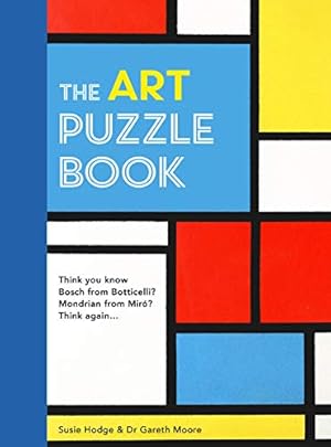 Seller image for The Art Puzzle Book by Susie Hodge, Moore, Gareth [Flexibound ] for sale by booksXpress