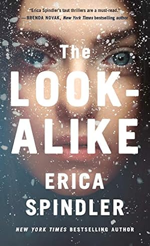 Bild des Verkufers fr The Look-Alike: A Novel by Spindler, Erica [Mass Market Paperback ] zum Verkauf von booksXpress
