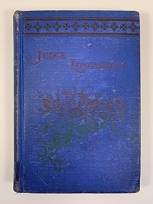 Judge Longstreet: A Life Sketch