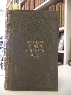Belcher's Farmer's Almanack. For the Year of Our Lord 1867 [almanac]