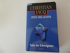 Bild des Verkufers fr Nefer der Schweigsame. Licht des Steins I. Roman. TB zum Verkauf von Deichkieker Bcherkiste