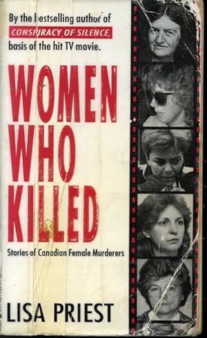 Seller image for Women Who Killed : Stories of Canadian Female Murderers for sale by Librairie Le Nord