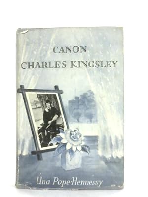 Seller image for Canon Charles Kingsley for sale by World of Rare Books