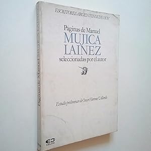 Imagen del vendedor de Pginas de Manuel Mujica Lanez seleccionadas por el autor a la venta por MAUTALOS LIBRERA