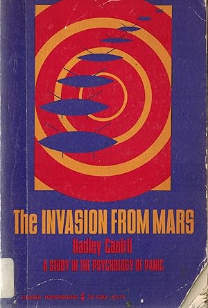 Imagen del vendedor de The Invasion from Mars : A Study In the Psychology of Panic a la venta por ! Turtle Creek Books  !