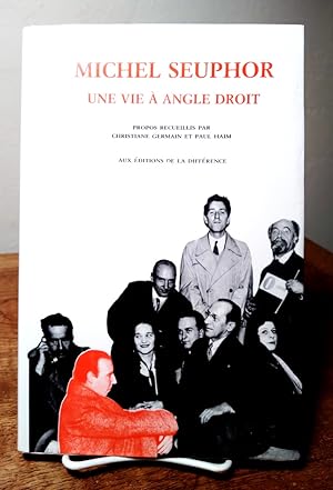Seller image for Michel Seuphor, Une Vie  angle droit for sale by Structure, Verses, Agency  Books