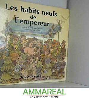 Bild des Verkufers fr Les Habits neufs de l'empereur zum Verkauf von Ammareal