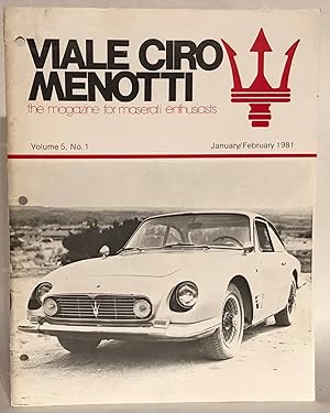 Viale Ciro Menotti. The Magazine for Maserati Enthusiasts. Volume 5, No. 1, January/Fenruary 1981.