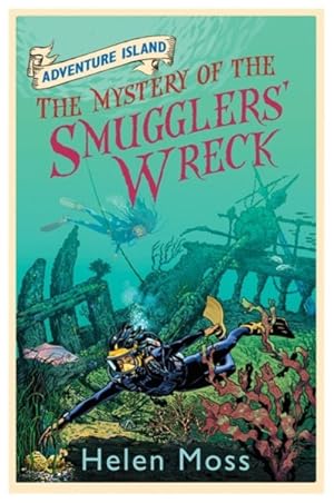 Seller image for Adventure Island: the Mystery of the Smugglers' Wreck : Book 9 for sale by GreatBookPrices